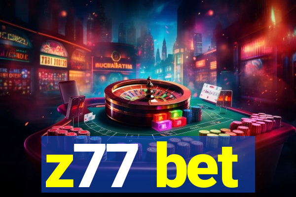 z77 bet